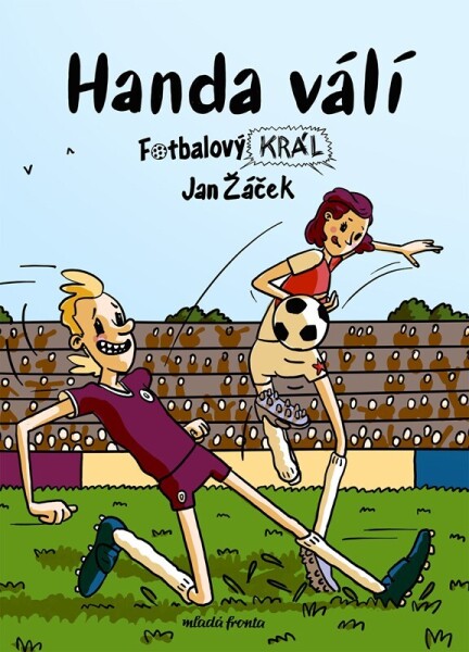 Fotbalový král Handa válí