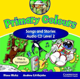 Primary Colours 2: Songs and Stories Audio CD - Kolektiv autorů