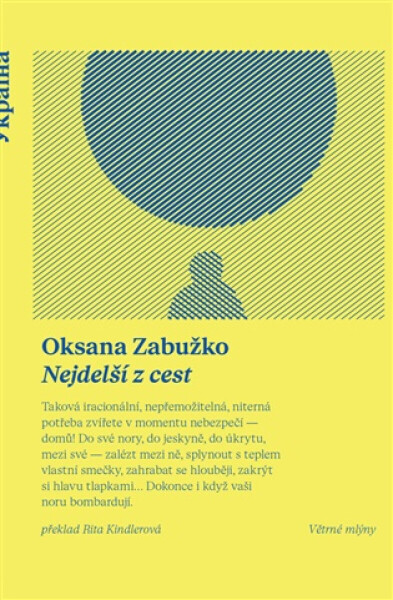 Nejdelší z cest - Oksana Zabužko