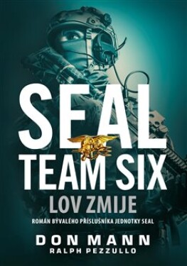 Seal Team Six: Lov zmije Don Mann,