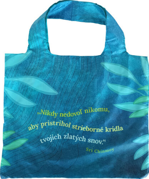 Taška nákupná skladacia "Nikdy nedovoľ nikomu"