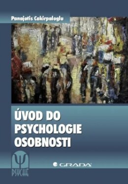 Úvod do psychologie osobnosti - Panajotis Cakirpaloglu - e-kniha