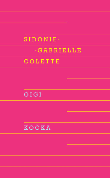 Gigi, Kočka - Colette Sidonie-Gabrielle