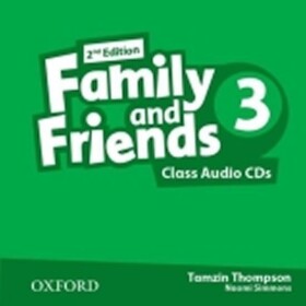 Family and Friends 3 Class Audio CDs /2/ (2nd) - Tamzin Thompson