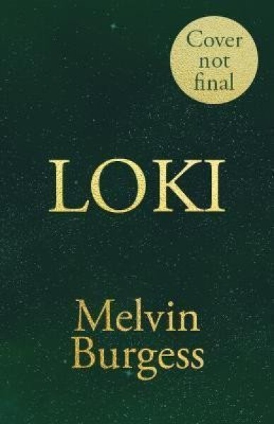 Loki - Melvin Burgess