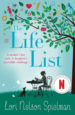 Life List - Lori Nelson Spielman