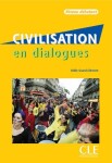 Civilisation en dialogues: Débutant Livre + Audio CD - Clément Odile Grand