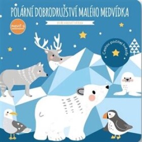 Polární dobrodružství malého medvídka