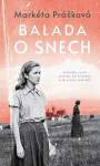 Balada o snech, 2. vydání - Markéta Prášková