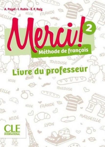 Merci! 2/A1: Guide pédagogique - Adrien Payet