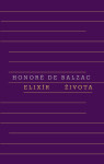 Elixír života - Honoré De Balzac