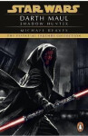 Star Wars: Darth Maul Shadow Hunter - Michael Reaves