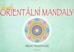 Nové orientální mandaly Marie Veselovská