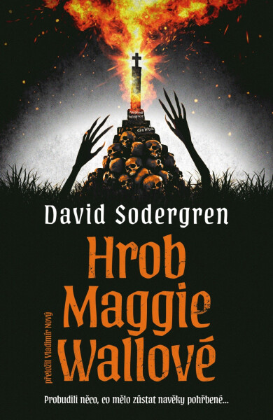 Hrob Maggie Wallové - David Sodergren