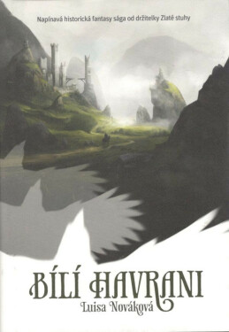 Bílí havrani (poškozená) - Luisa Nováková, Pavel Trávníček