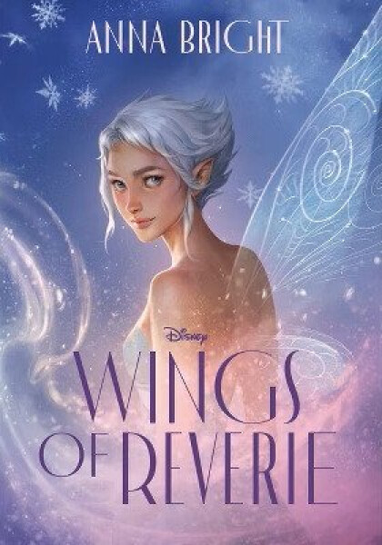 Disney Wings of Reverie - Anna Brightová