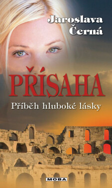 Přísaha - Jaroslava Černá