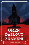 Omen: Ďáblovo znamení - David Seltzer