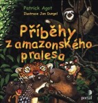 Příběhy amazonského pralesa Agot