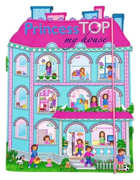 Princess Top My House