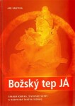 Božský tep JÁ Jiří Krutina