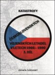 Katastrofy československých vojenských letadel letech Zbyněk Čeřovský