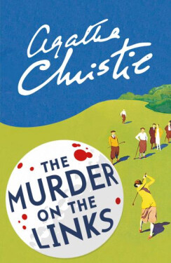 The Murder on the Links - Agatha Christie