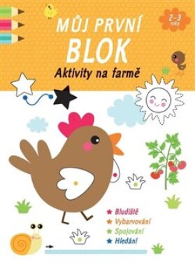 Můj první blok Aktivity na farmě