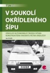 Soukolí okřídleného šípu Jan Králík e-kniha