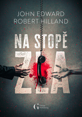 Na stopě zla - John Edward