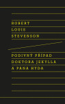 Podivný případ doktora Jekylla a pana Hyda - Robert Louis Stevenson
