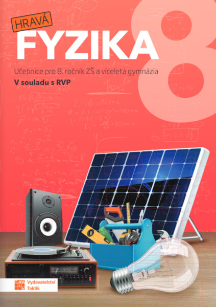 Hravá fyzika 8 Učebnice