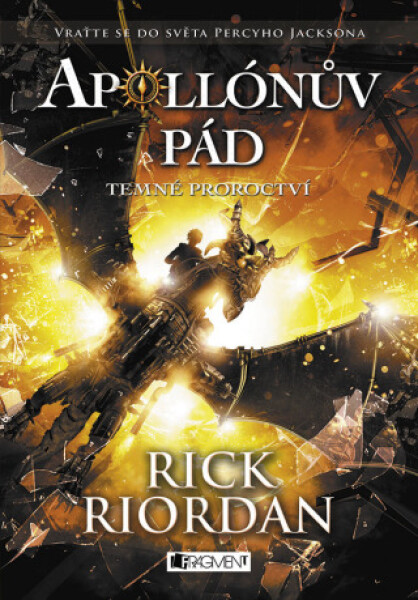 Apollónův pád - Temné proroctví - Rick Riordan - e-kniha