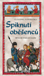 Spiknutí oběšenců - Vlastimil Vondruška - e-kniha