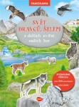 Svět dravců, šelem a dalších zvířat našich hor - Knížka s plakátem a samolepkami - kolektiv autorů