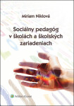 Sociálny pedagóg školách školských zariadeniach