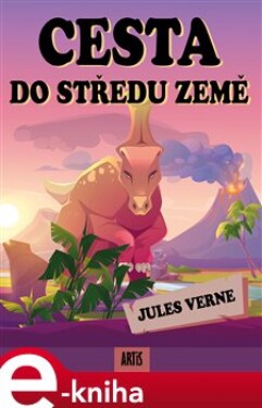 Cesta do středu země - Jules Verne e-kniha