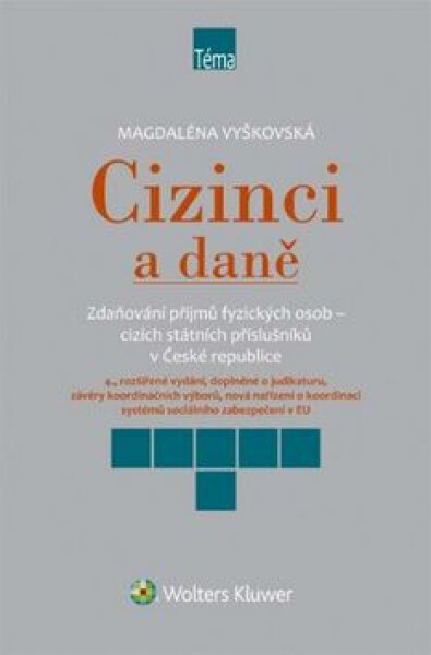 Cizinci a daně - Magdaléna Vyškovská