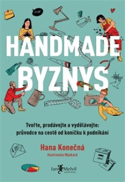 Handmade byznys Hana Konečná