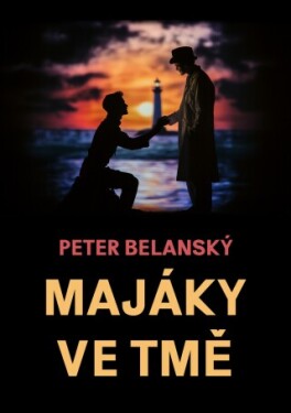 Majáky ve tmě - Peter Belanský - e-kniha