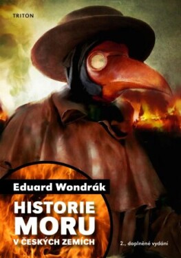 Historie moru v českých zemích, 2. vydání - Eduard Wondrák - e-kniha