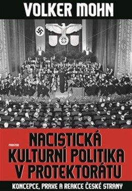 Nacistická kulturní politika Protektorátu