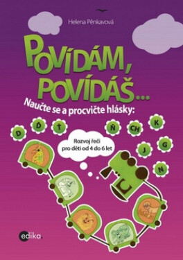 Povídám, povídáš o... - Helena Pěnkavová