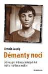 Démanty noci - Arnošt Lustig
