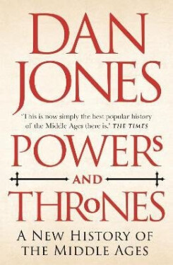 Powers and Thrones - Dan Jones