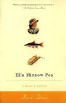 Ella Minnow Pea: A Novel in Letters - Mark Dunn