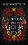 Apples Dipped in Gold - Clair Scarlett St.