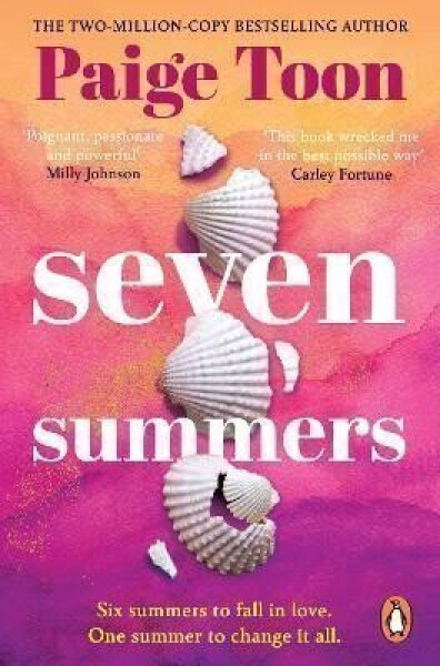 Seven Summers: An epic love story from the Sunday Times bestselling author - Paige Toon