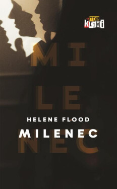 Milenec - Helene Flood