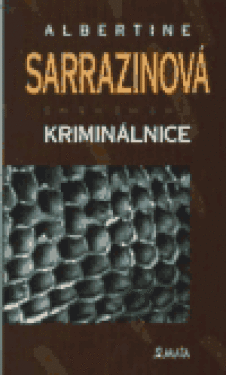 Kriminálnice Albertine Sarrazinová